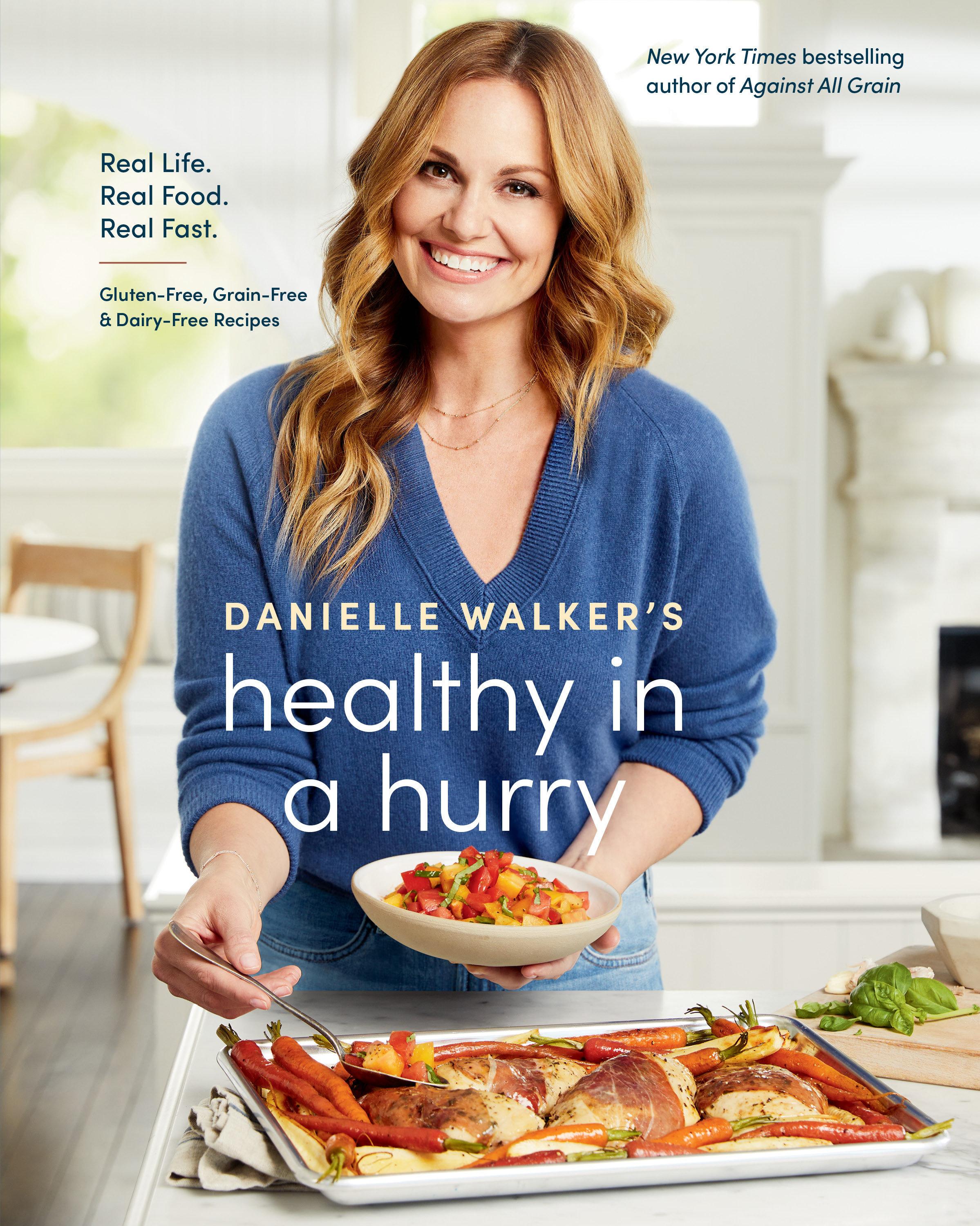 Vorderes Coverbild Danielle Walker's Healthy in a Hurry