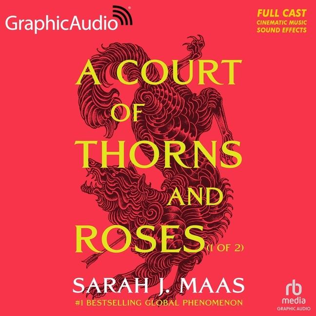 Vorderes Coverbild A Court of Thorns and Roses (1 of 2) [Dramatized Adaptation]