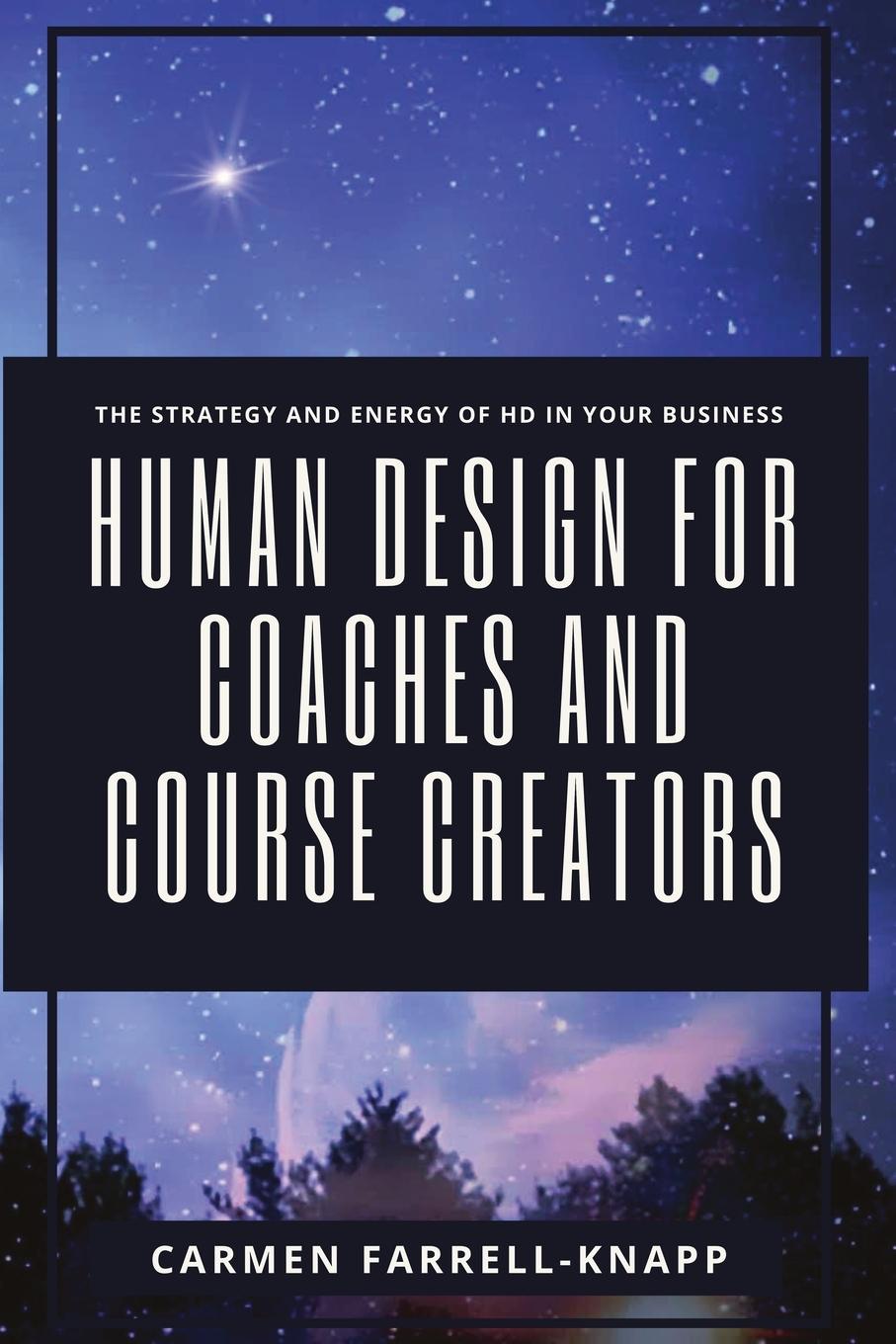 Vorderes Coverbild Human Design for Coaches and Course Creators
