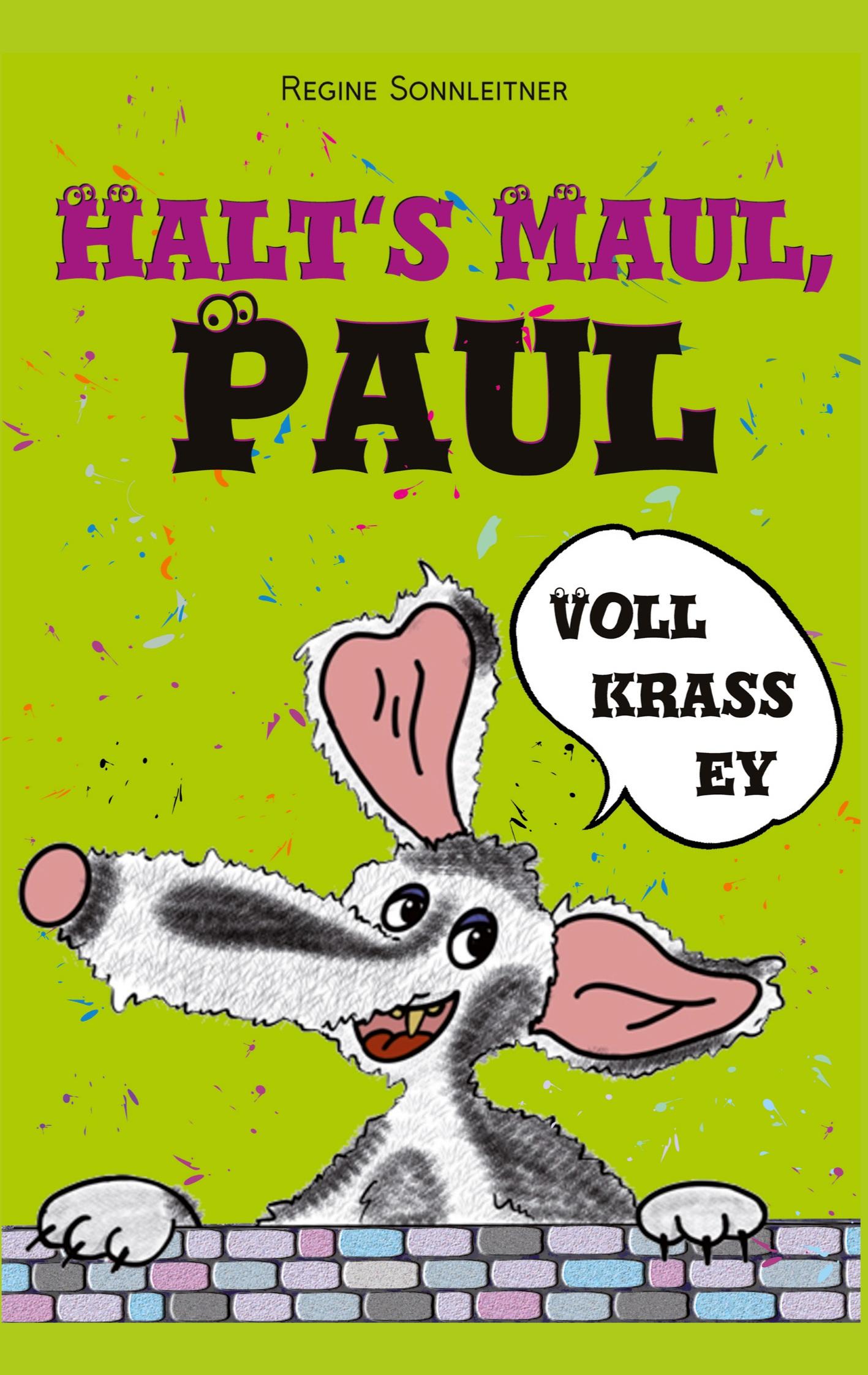 Vorderes Coverbild Halts Maul, Paul