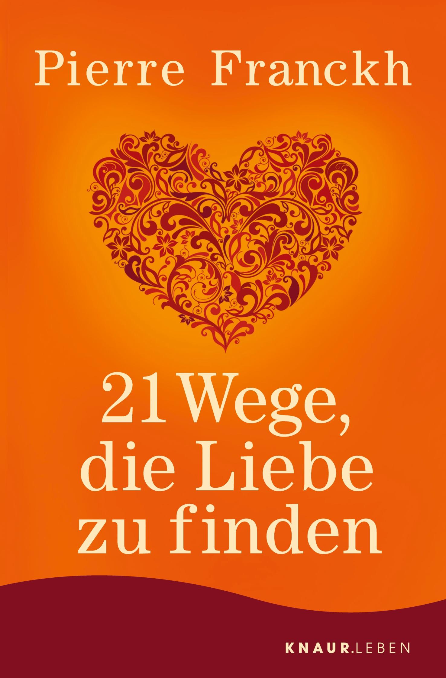 Vorderes Coverbild 21 Wege, die Liebe zu finden