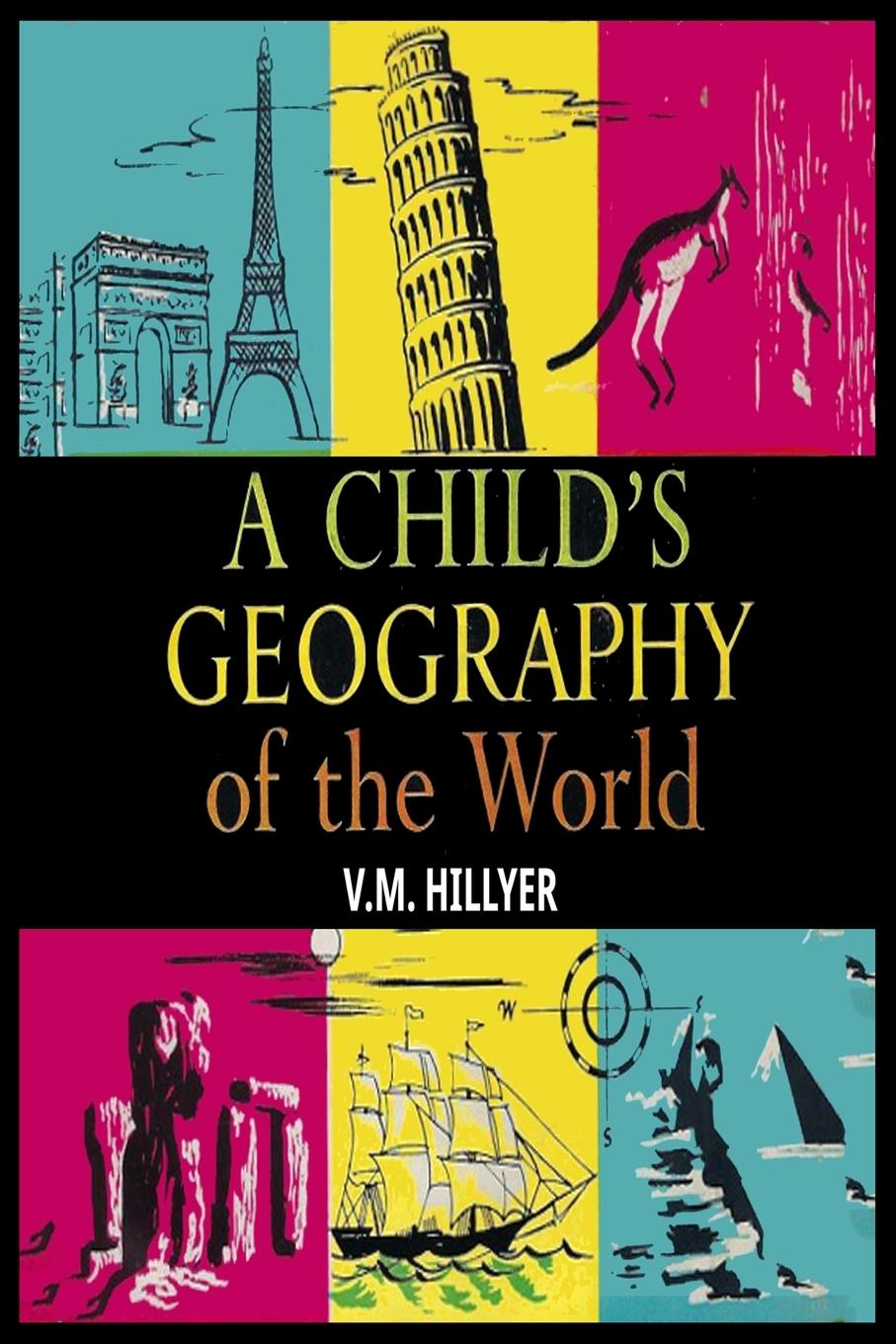 Vorderes Coverbild A Child's Geography of the World