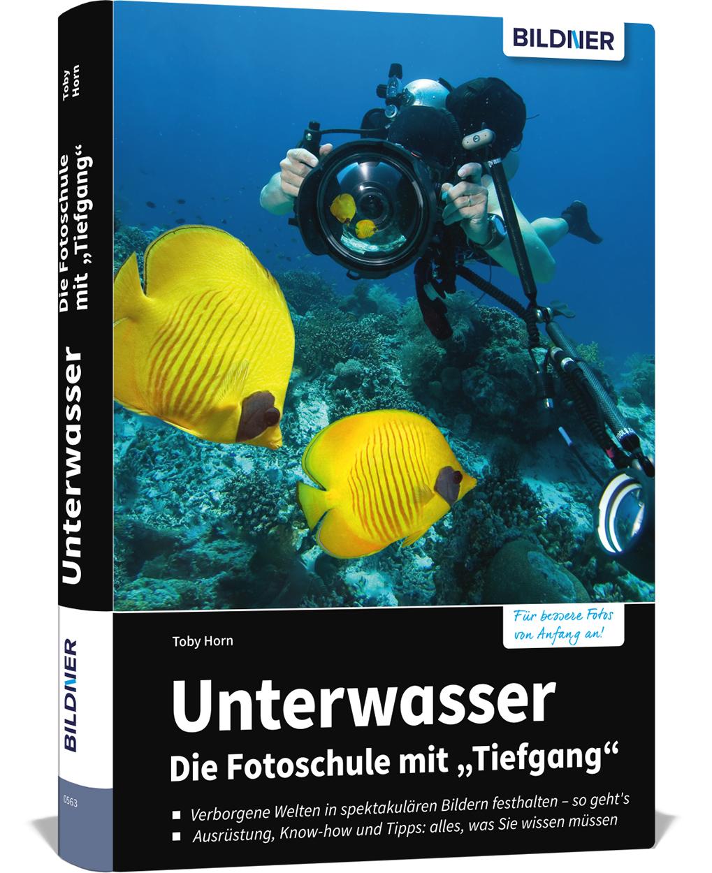 Vorderes Coverbild Unterwasser - Die Fotoschule mit "Tiefgang"