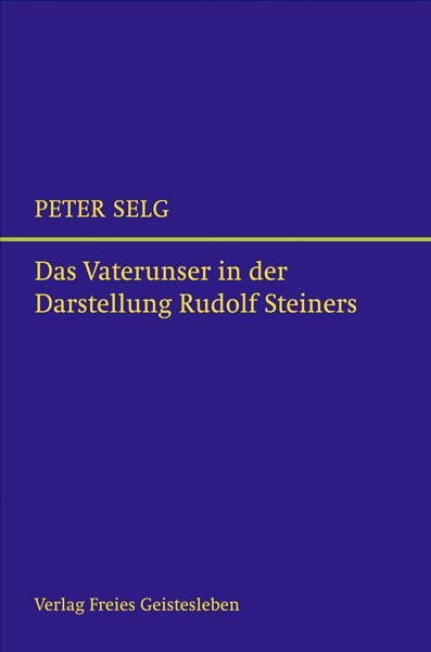 Vorderes Coverbild Das Vaterunser in der Darstellung Rudolf Steiners
