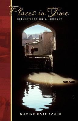 Vorderes Coverbild Places in Time: Reflections on a Journey