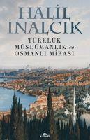 Vorderes Coverbild Türklük Müslümanlik ve Osmanli Mirasi