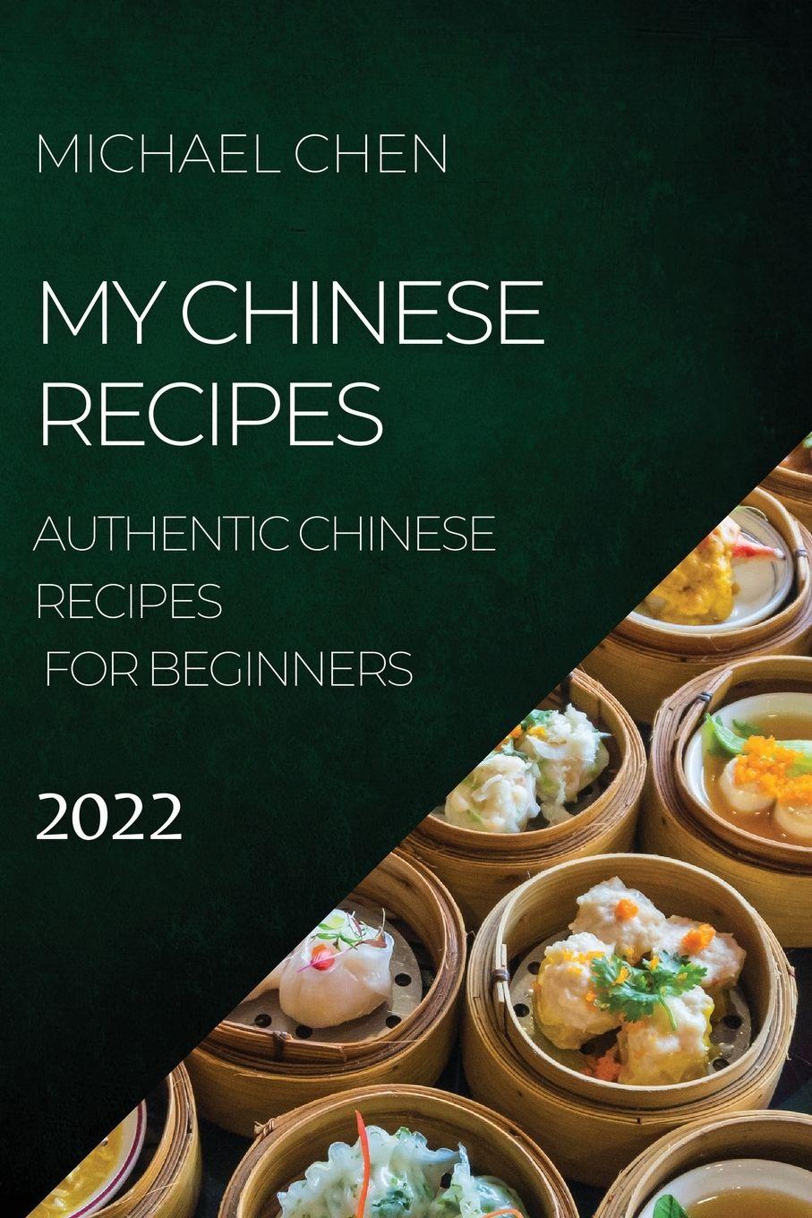 Vorderes Coverbild MY CHINESE RECIPES  2022