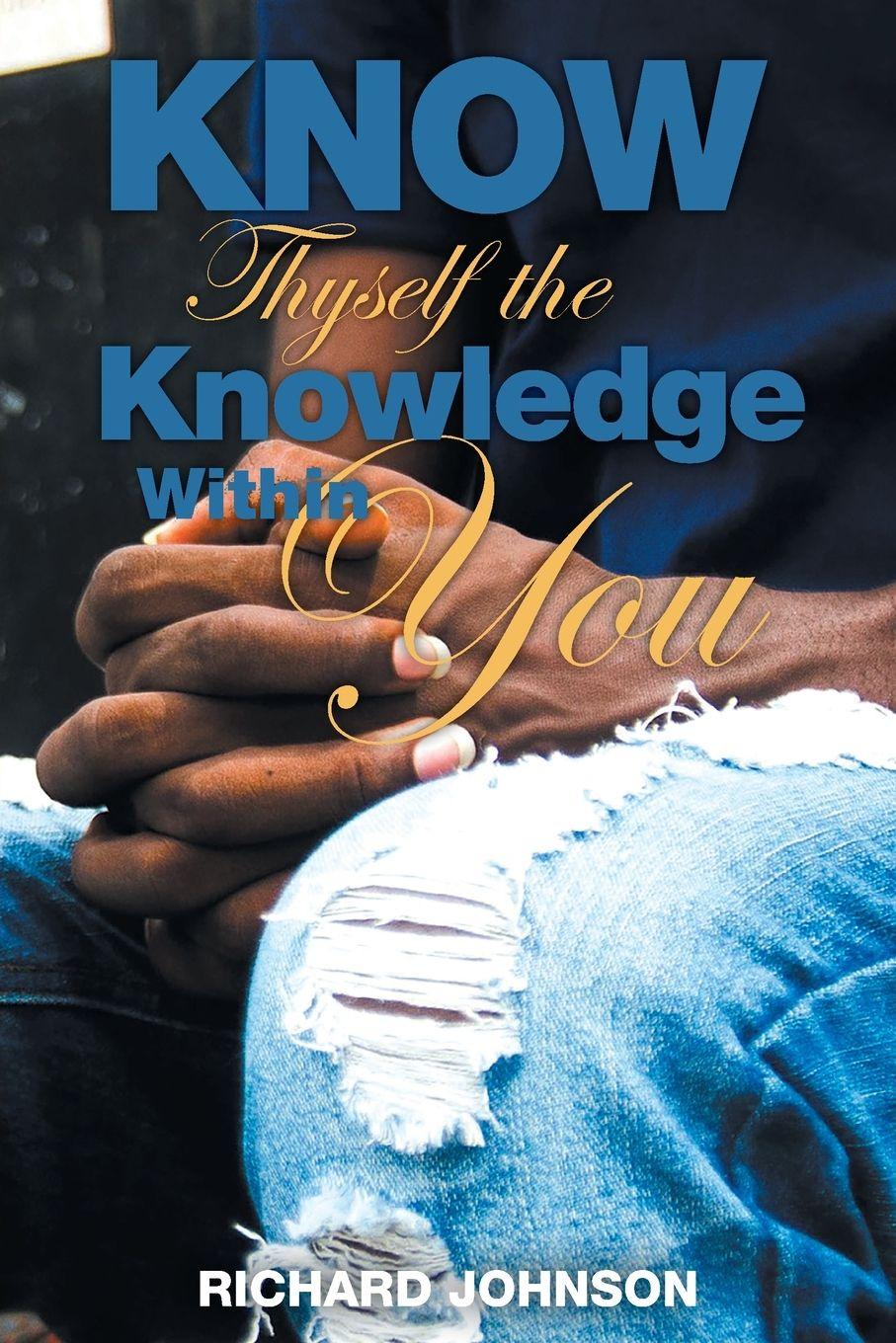 Vorderes Coverbild Know Thyself the Knowledge Within You
