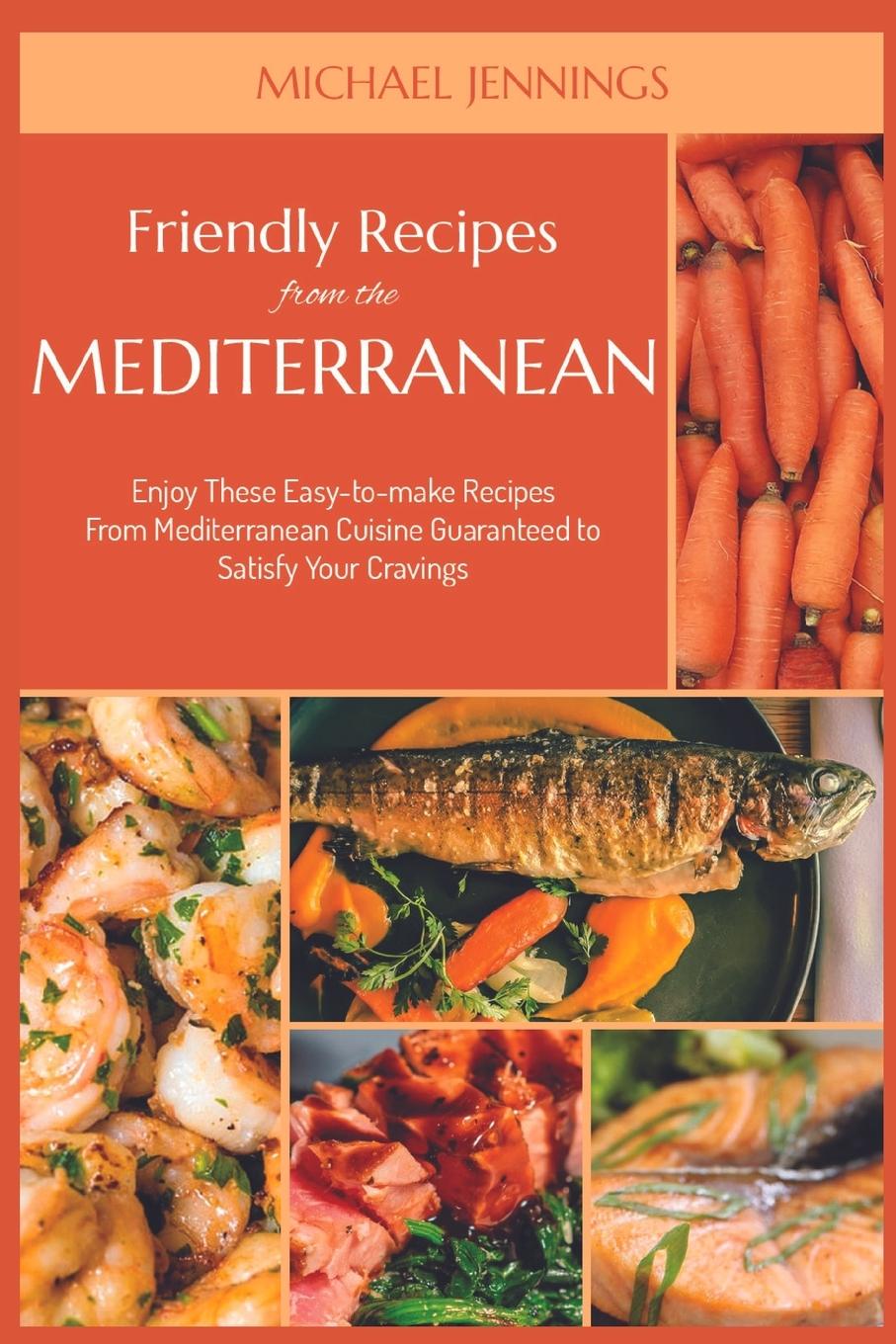 Vorderes Coverbild Friendly Recipes from the Mediterranean