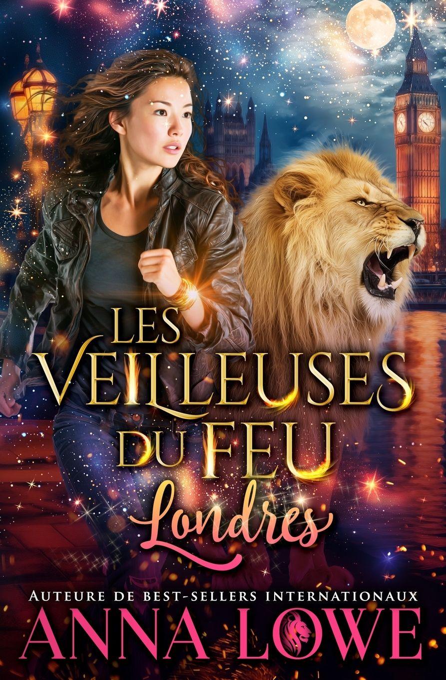 Vorderes Coverbild Les Veilleuses du feu - Londres