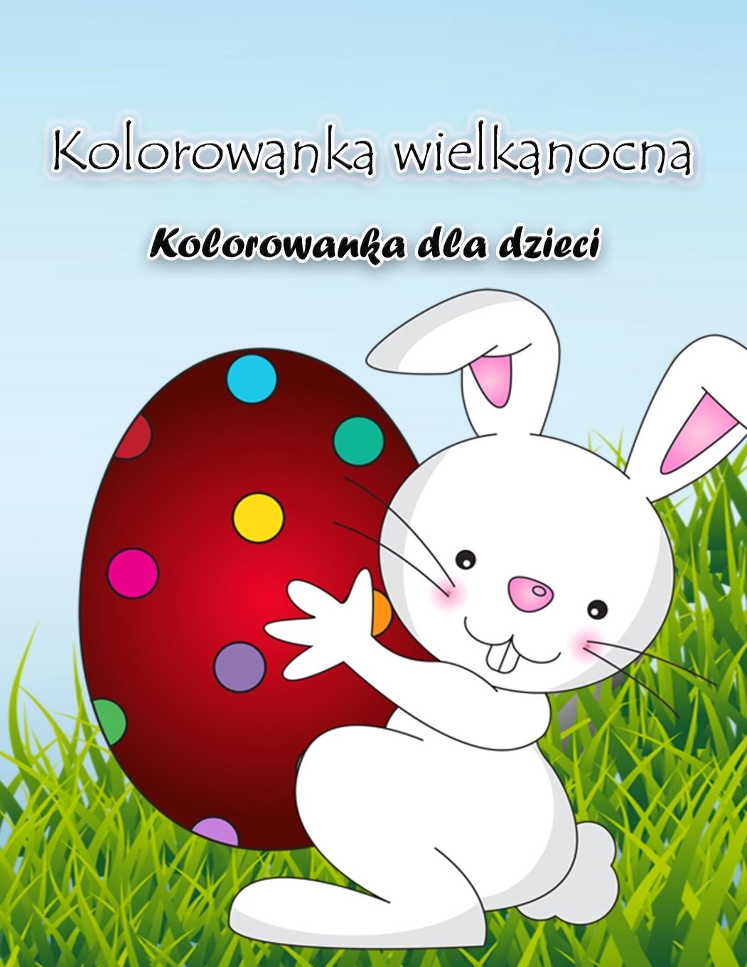 Vorderes Coverbild Kolorowanka z zaj¿czkiem wielkanocnym