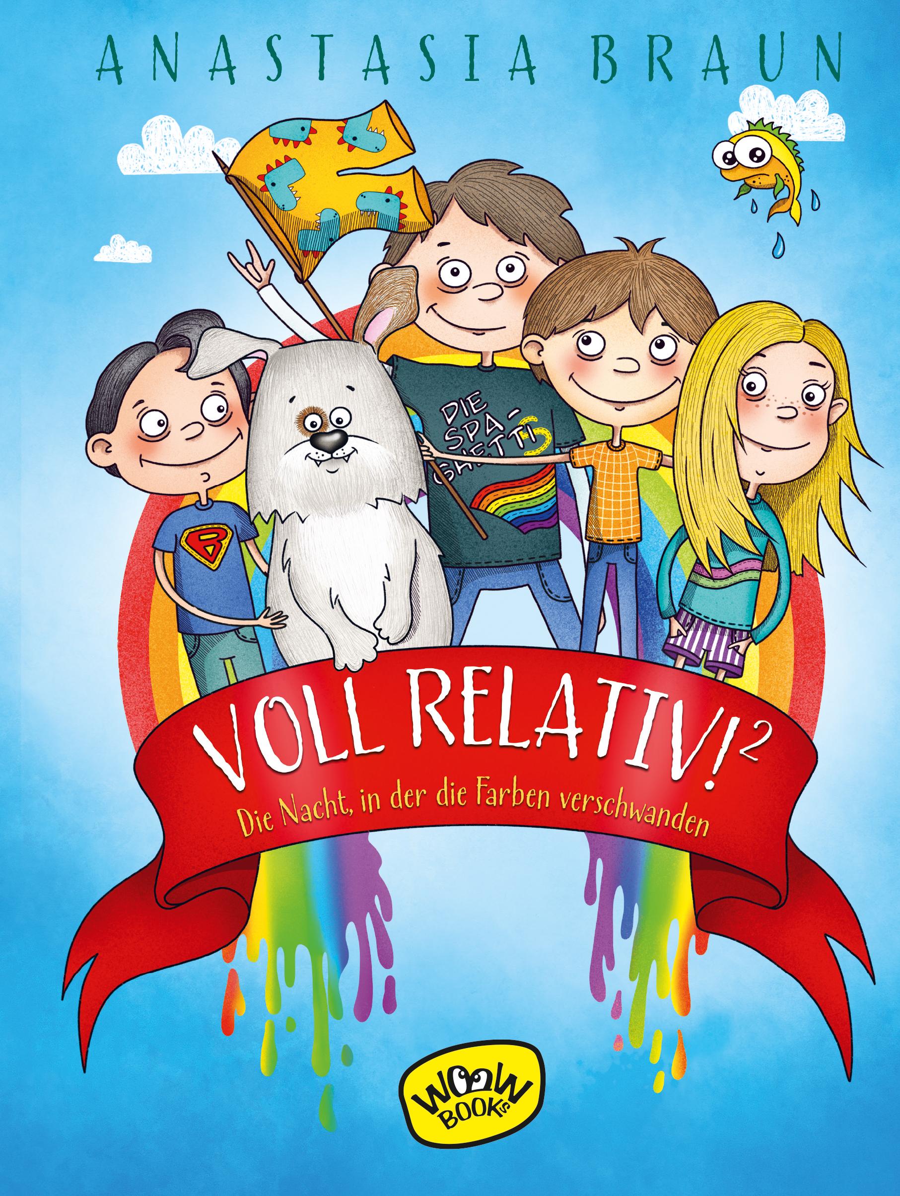 Vorderes Coverbild Voll relativ!² Die Nacht, in der die Farben verschwanden