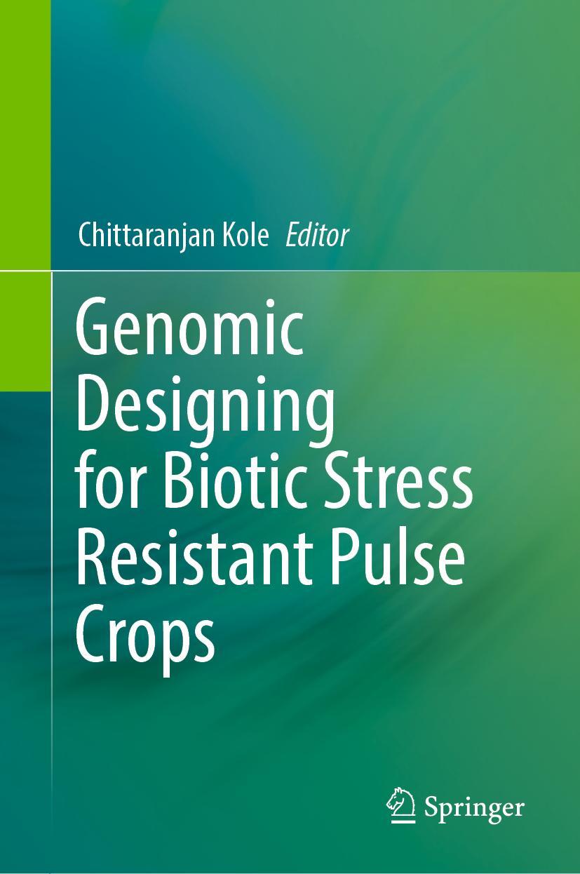Vorderes Coverbild Genomic Designing for Biotic Stress Resistant Pulse Crops
