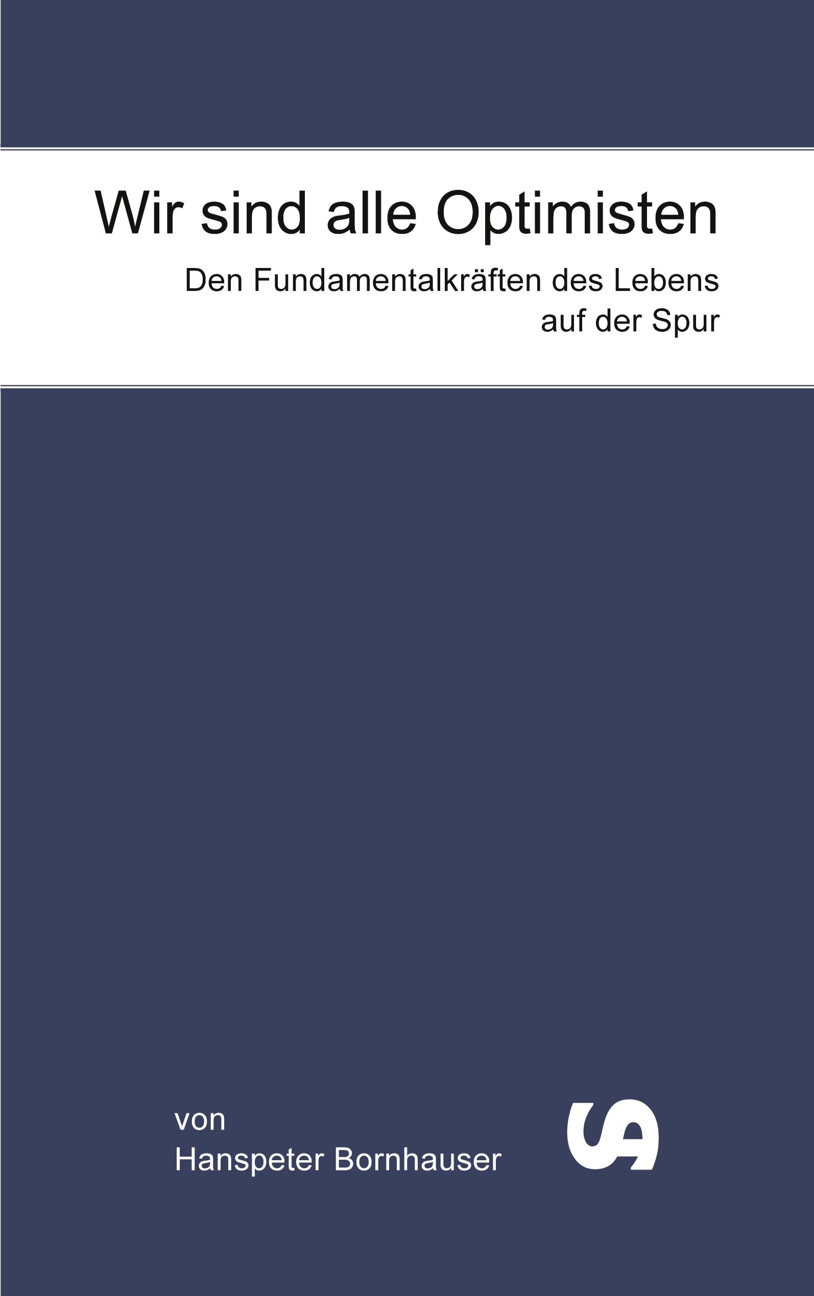 Vorderes Coverbild Wir sind alle Optimisten