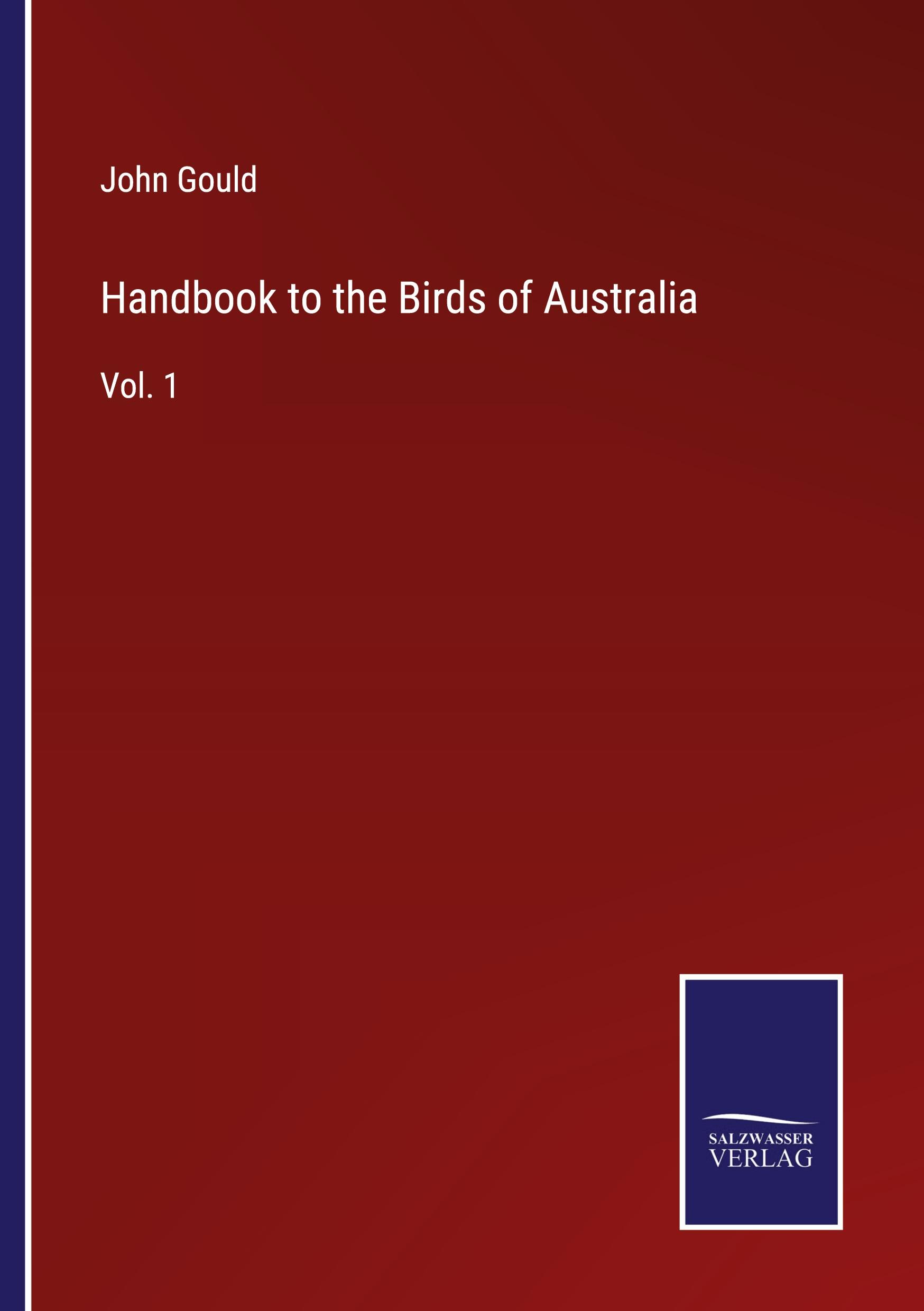 Vorderes Coverbild Handbook to the Birds of Australia