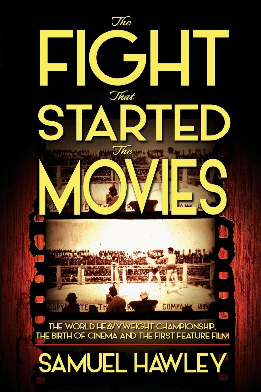 Vorderes Coverbild The Fight That Started the Movies