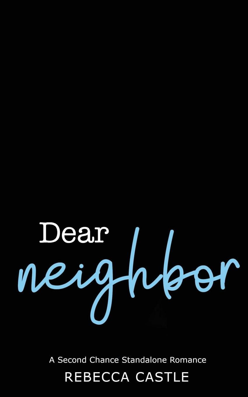 Vorderes Coverbild Dear Neighbor