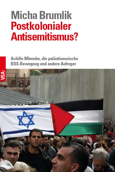 Vorderes Coverbild Postkolonialer Antisemitismus?