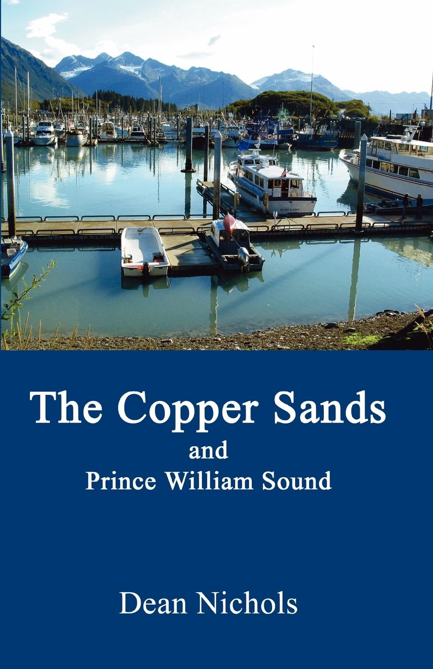 Vorderes Coverbild The Copper Sands and Prince William Sound