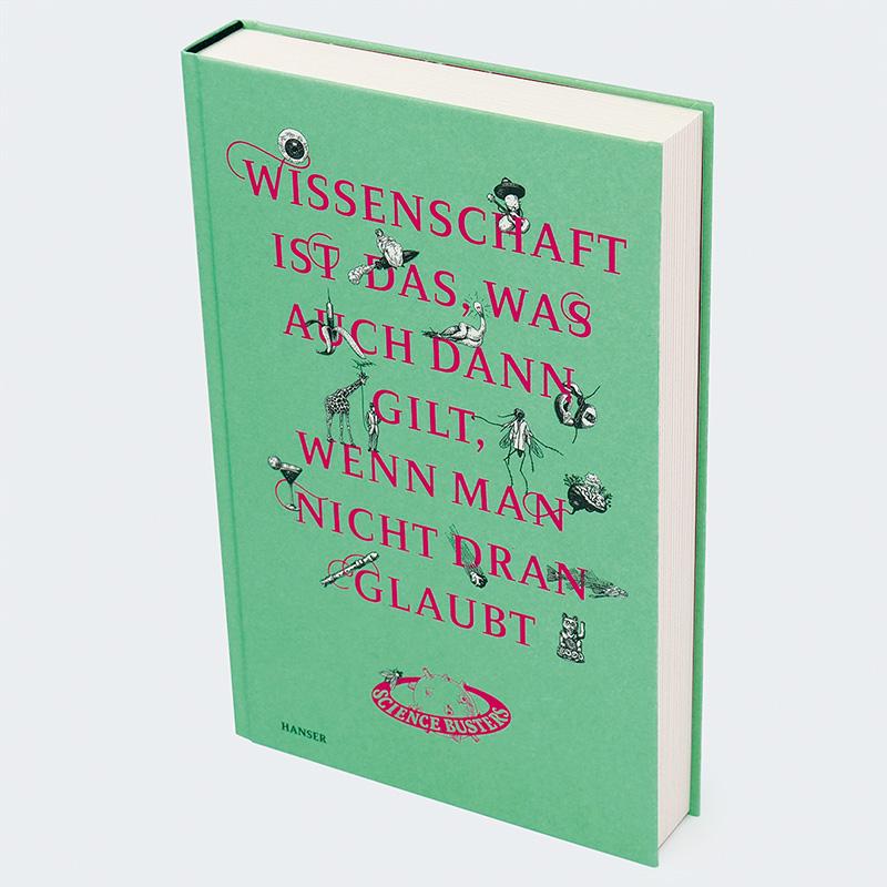 Beispielinhalt (Bild) Wissenschaft ist das, was auch dann gilt, wenn man nicht dran glaubt