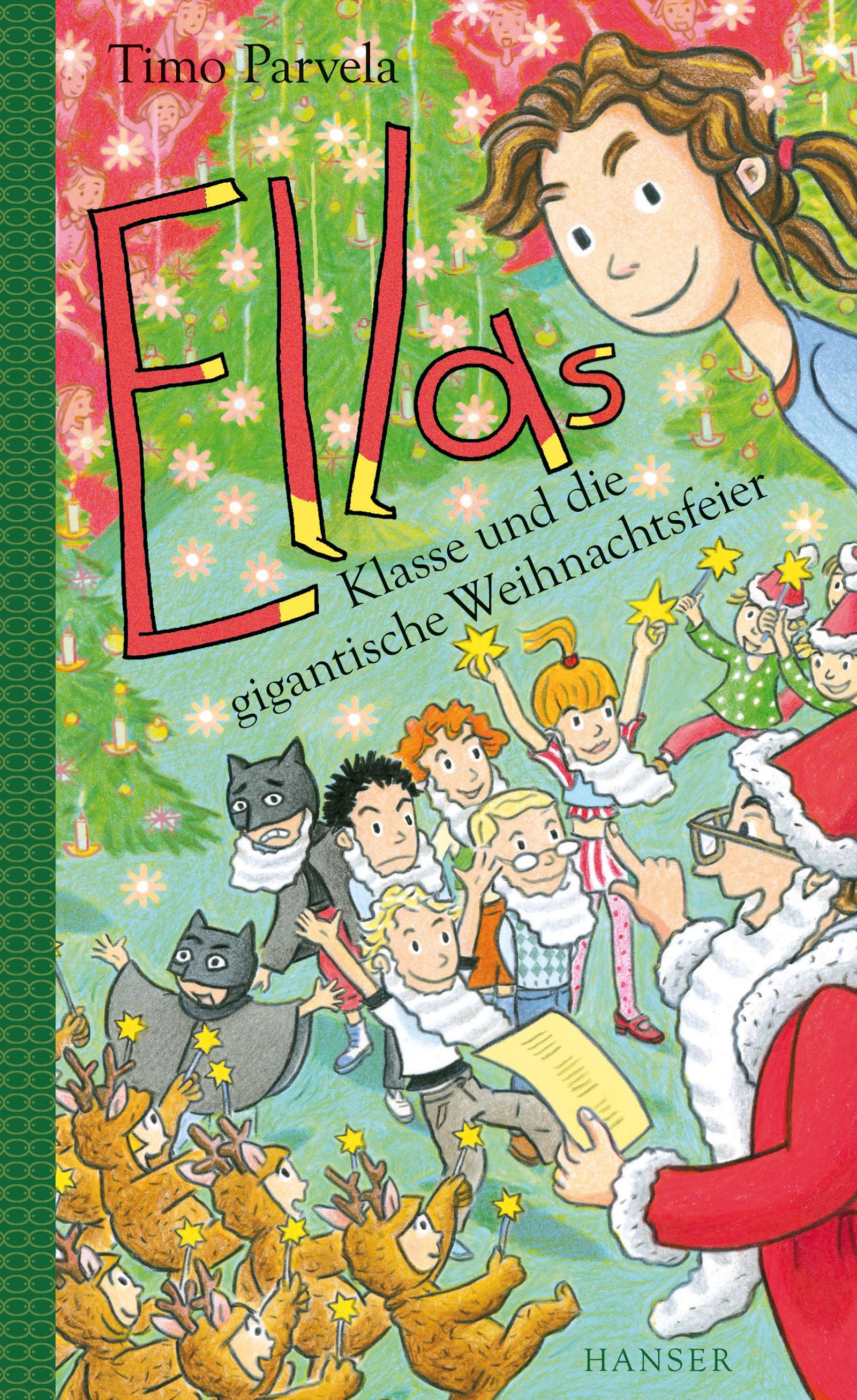 Vorderes Coverbild Ellas Klasse und die gigantische Weihnachtsfeier
