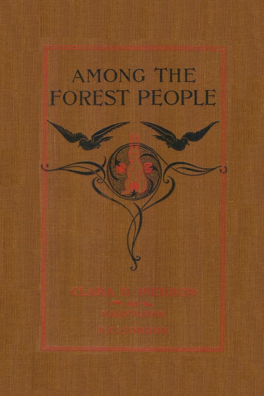 Vorderes Coverbild Among the Forest People (Yesterday's Classics)