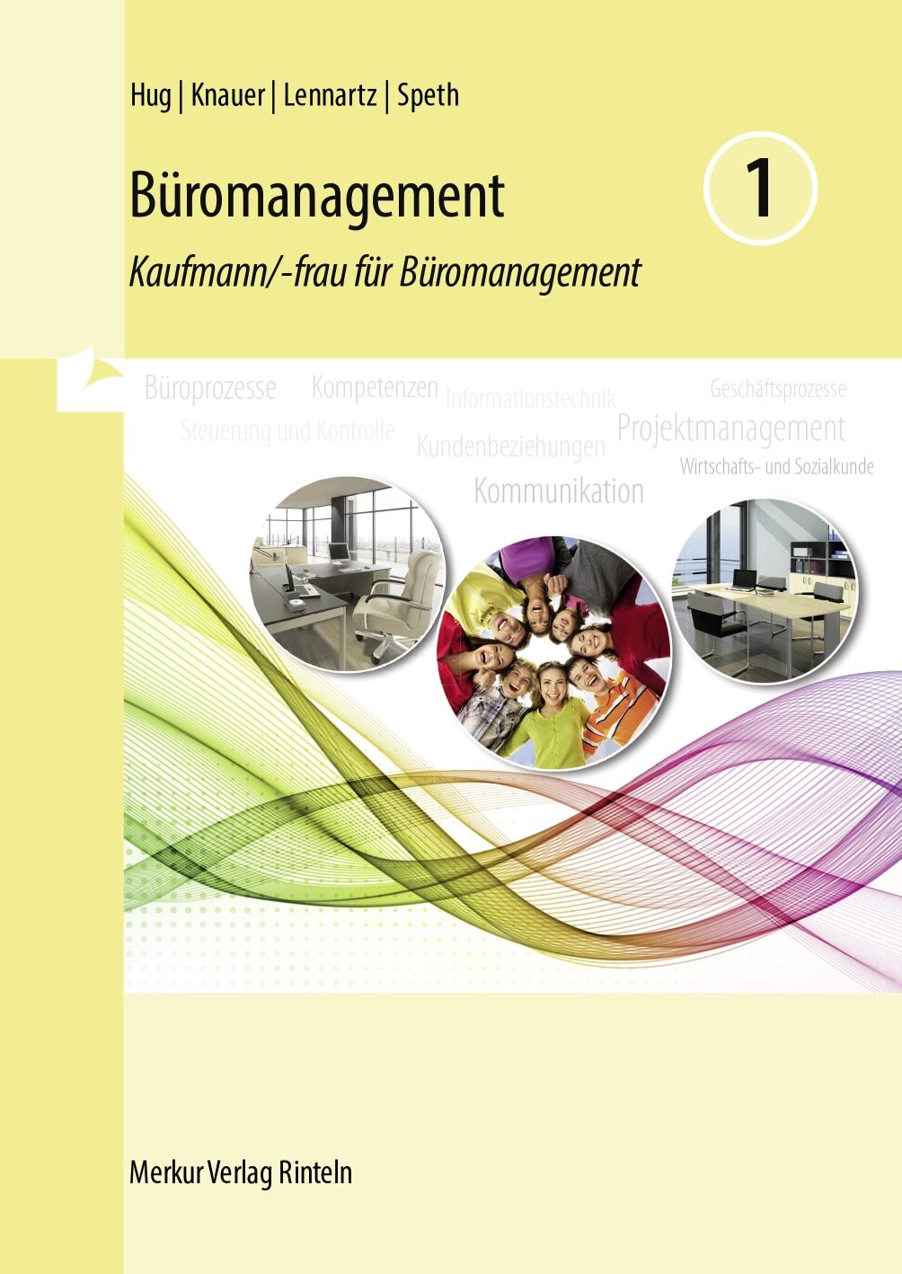 Vorderes Coverbild Büromanagement 1 Lernfelder 1 bis 4