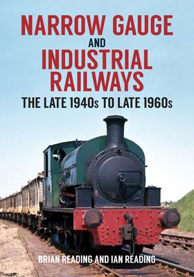 Vorderes Coverbild Narrow Gauge and Industrial Railways