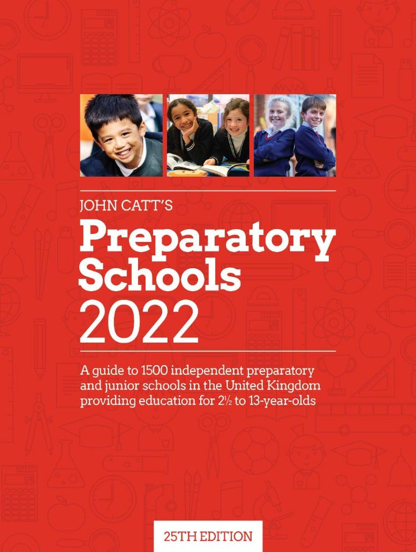 Vorderes Coverbild John Catt's Preparatory Schools 2022: A guide to 1,500 prep and junior schools in the UK