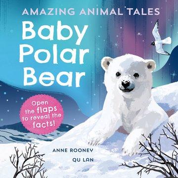 Vorderes Coverbild Amazing Animal Tales: Baby Polar Bear