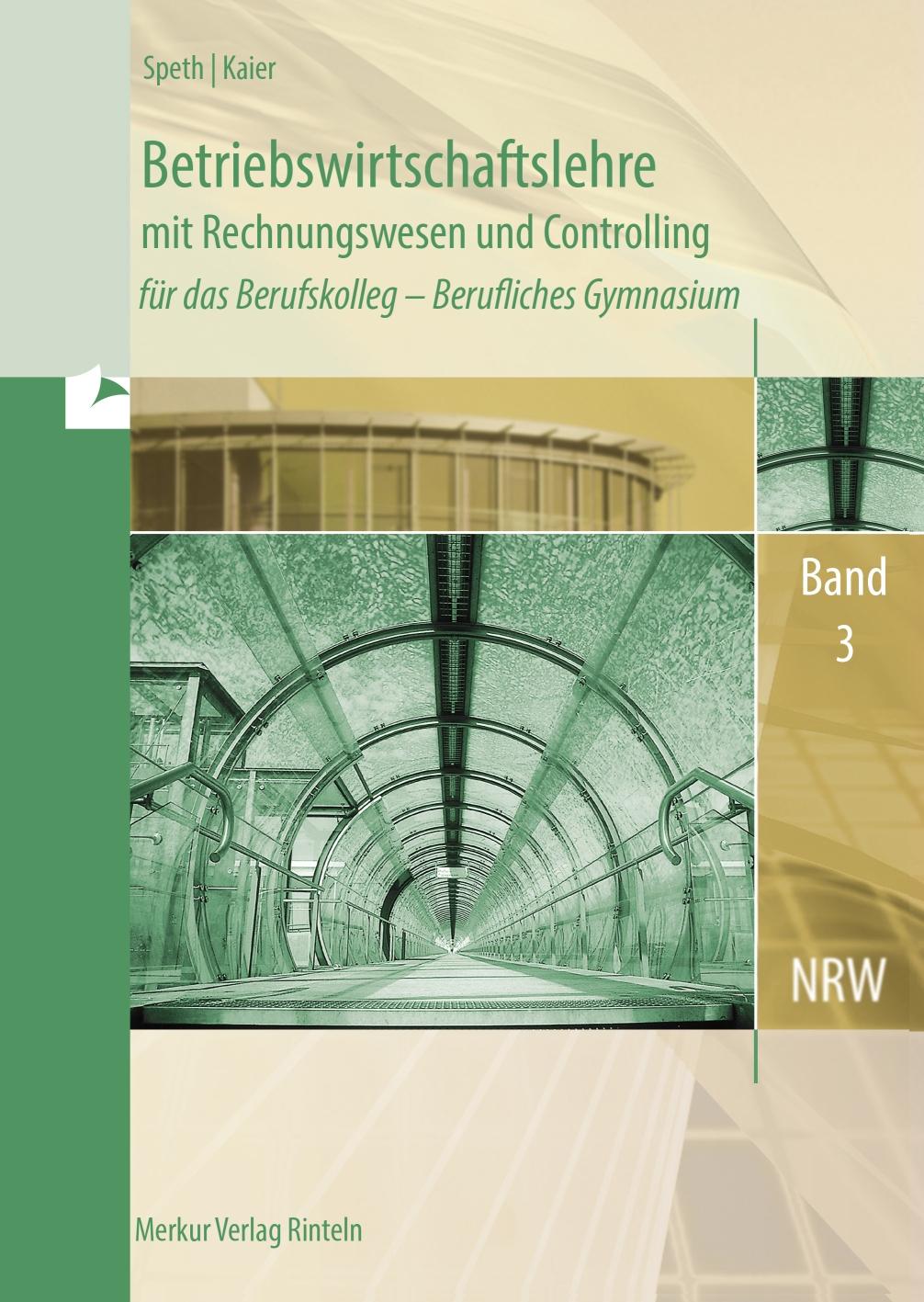 Vorderes Coverbild Betriebswirtschaftslehre mit Rechnungswesen und Controlling Band 3.