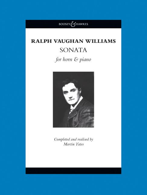 Vorderes Coverbild Sonata for Horn and Piano Completed and Realised by Martin Yates