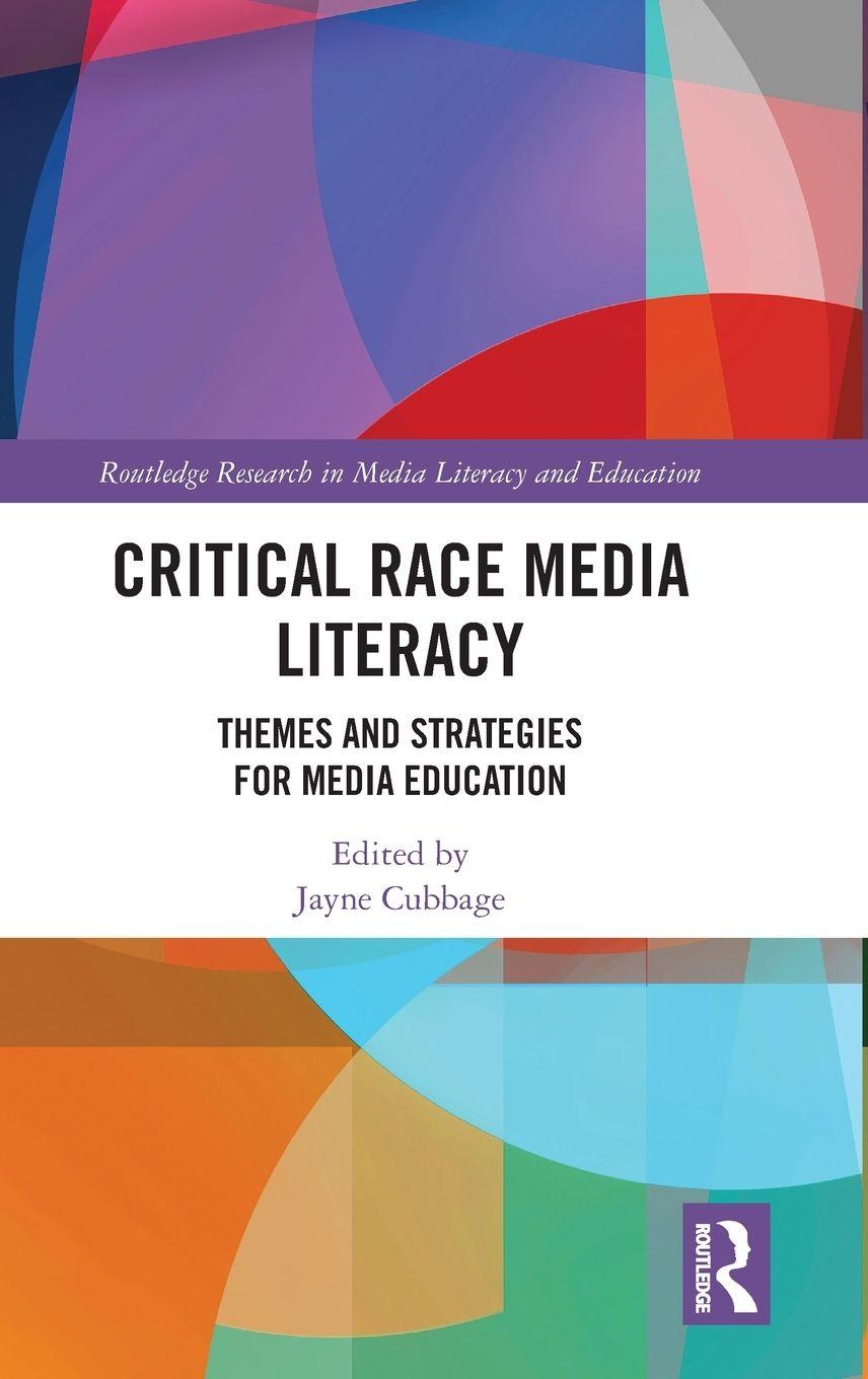 Vorderes Coverbild Critical Race Media Literacy