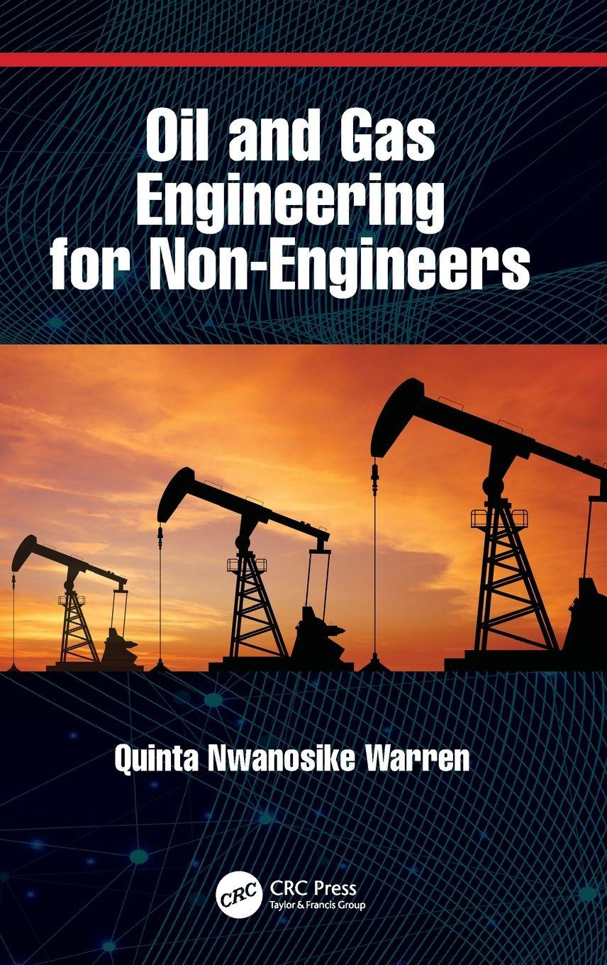 Vorderes Coverbild Oil and Gas Engineering for Non-Engineers