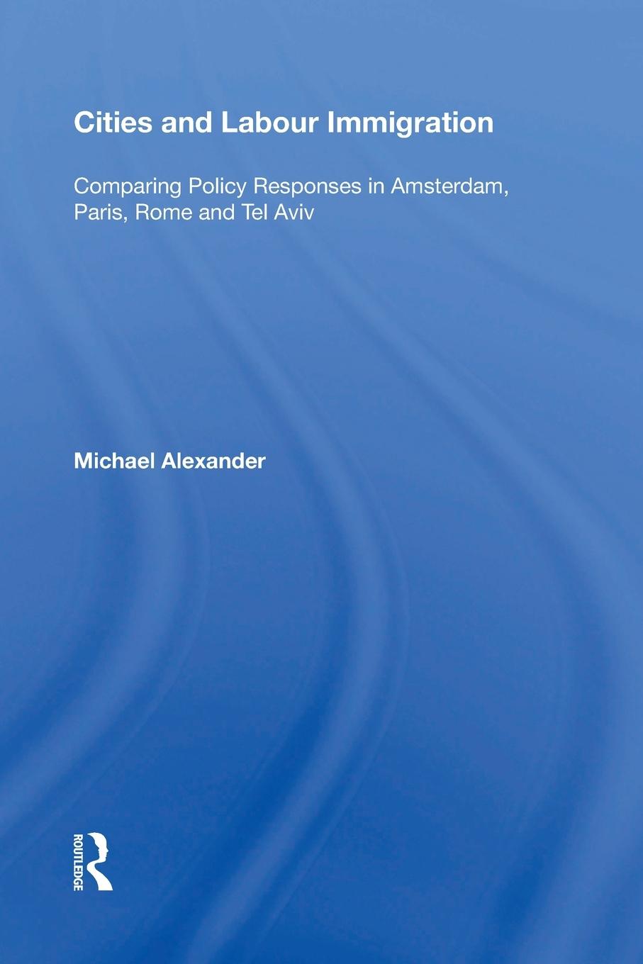 Vorderes Coverbild Cities and Labour Immigration
