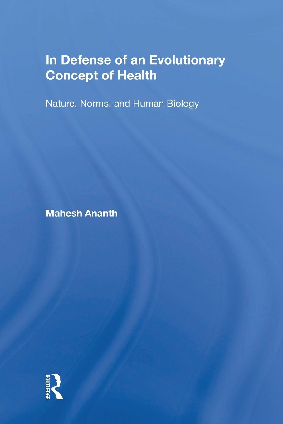 Vorderes Coverbild In Defense of an Evolutionary Concept of Health
