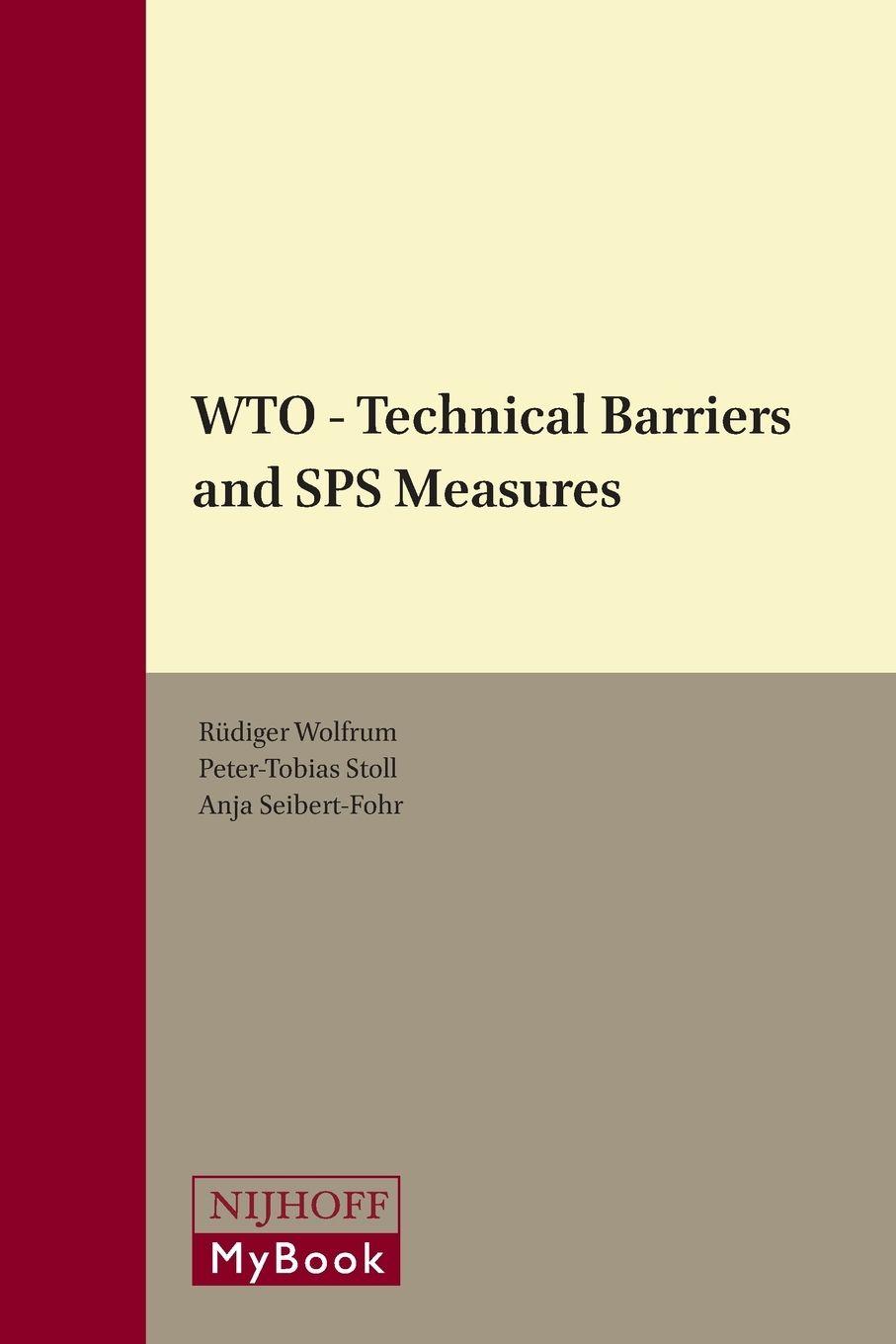 Vorderes Coverbild Wto - Technical Barriers and Sps Measures
