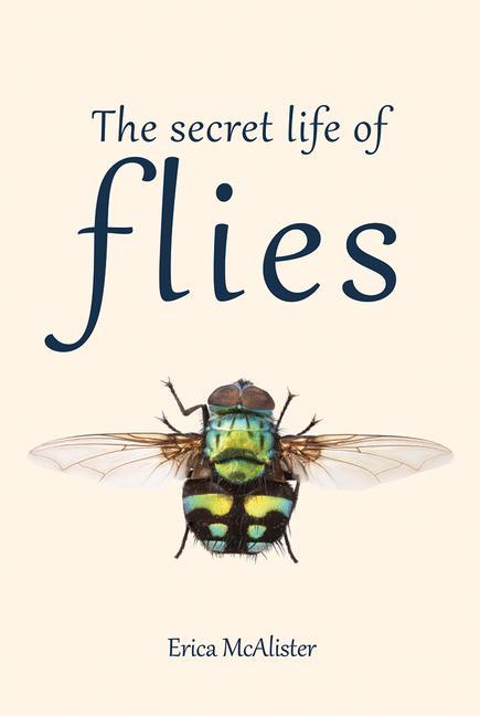 Vorderes Coverbild The Secret Life of Flies