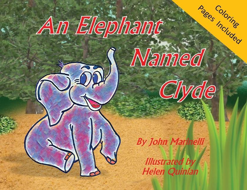 Vorderes Coverbild An Elephant Named Clyde