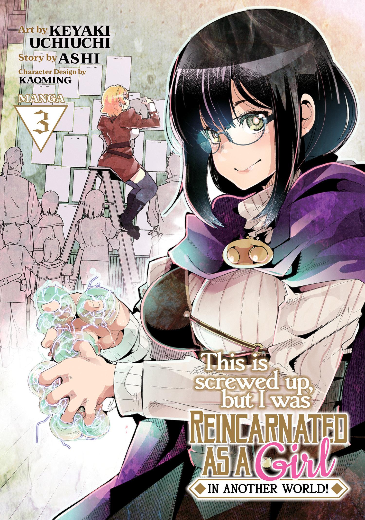 Vorderes Coverbild This Is Screwed Up, But I Was Reincarnated as a Girl in Another World! (Manga) Vol. 3