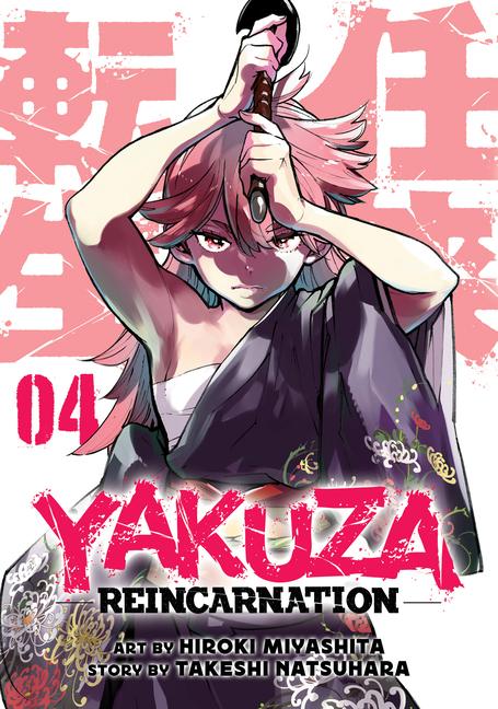 Vorderes Coverbild Yakuza Reincarnation Vol. 4