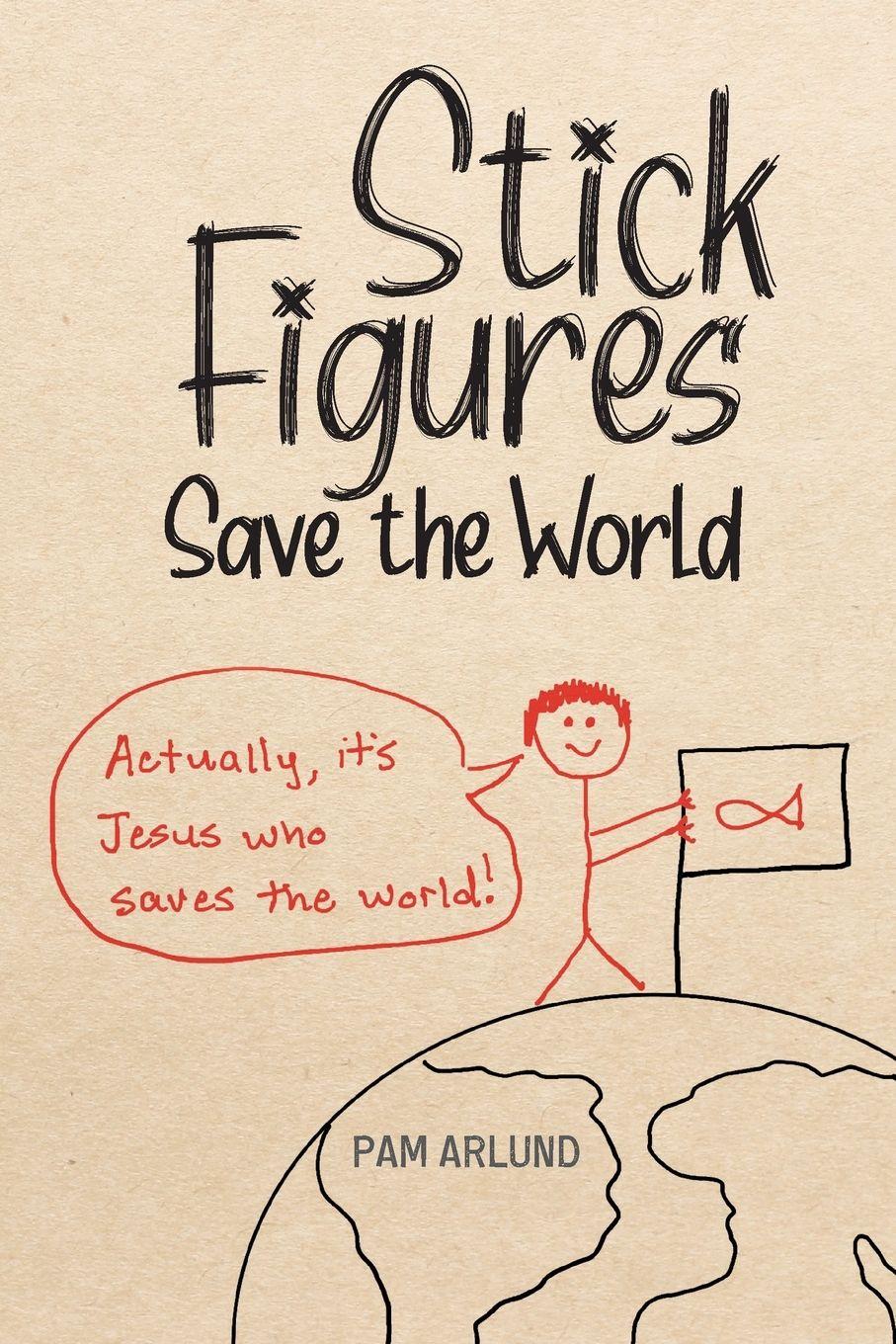 Vorderes Coverbild Stick Figures Save the World