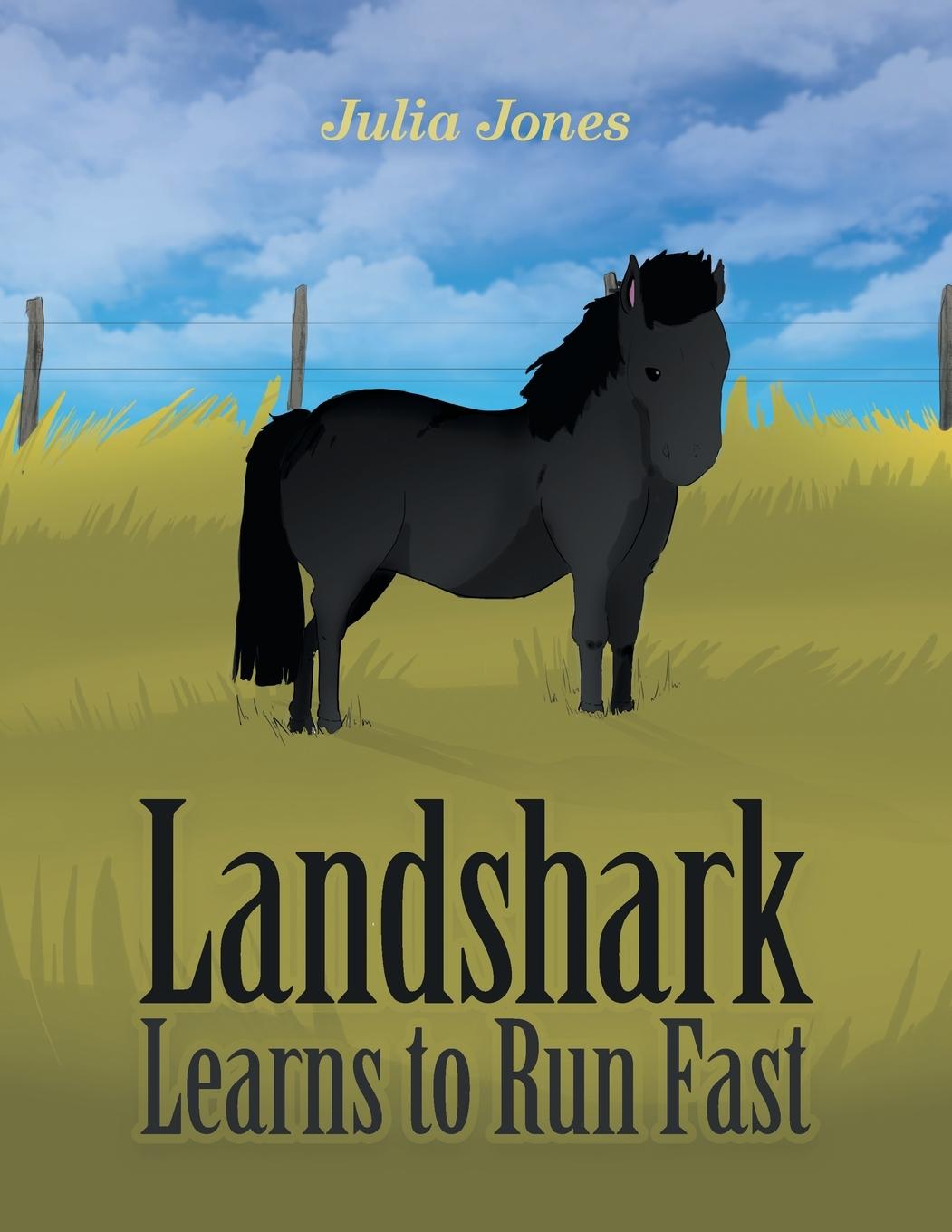 Vorderes Coverbild Landshark Learns to Run Fast