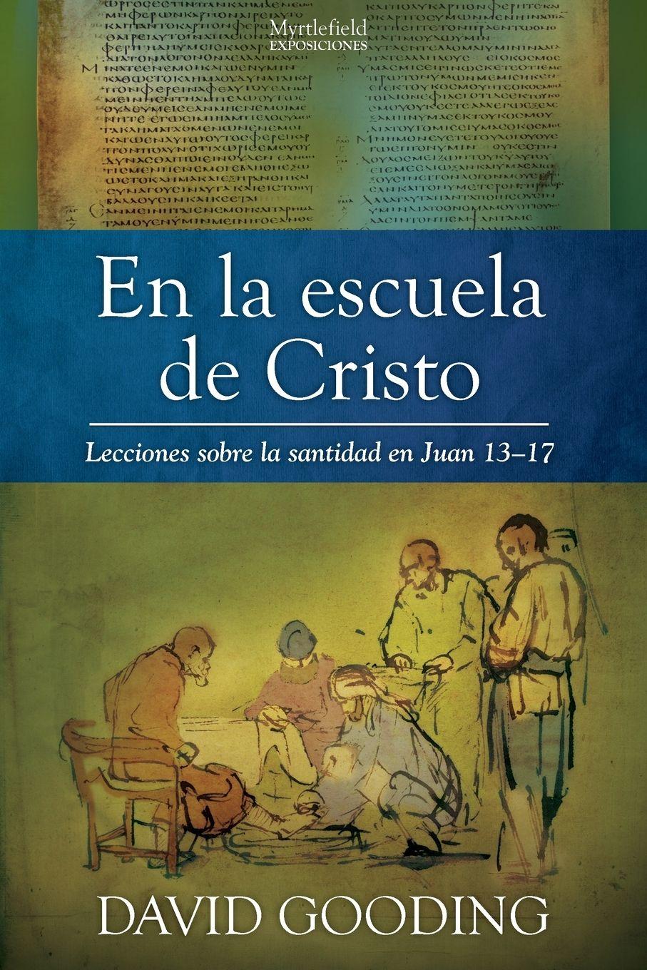 Vorderes Coverbild En la escuela de Cristo