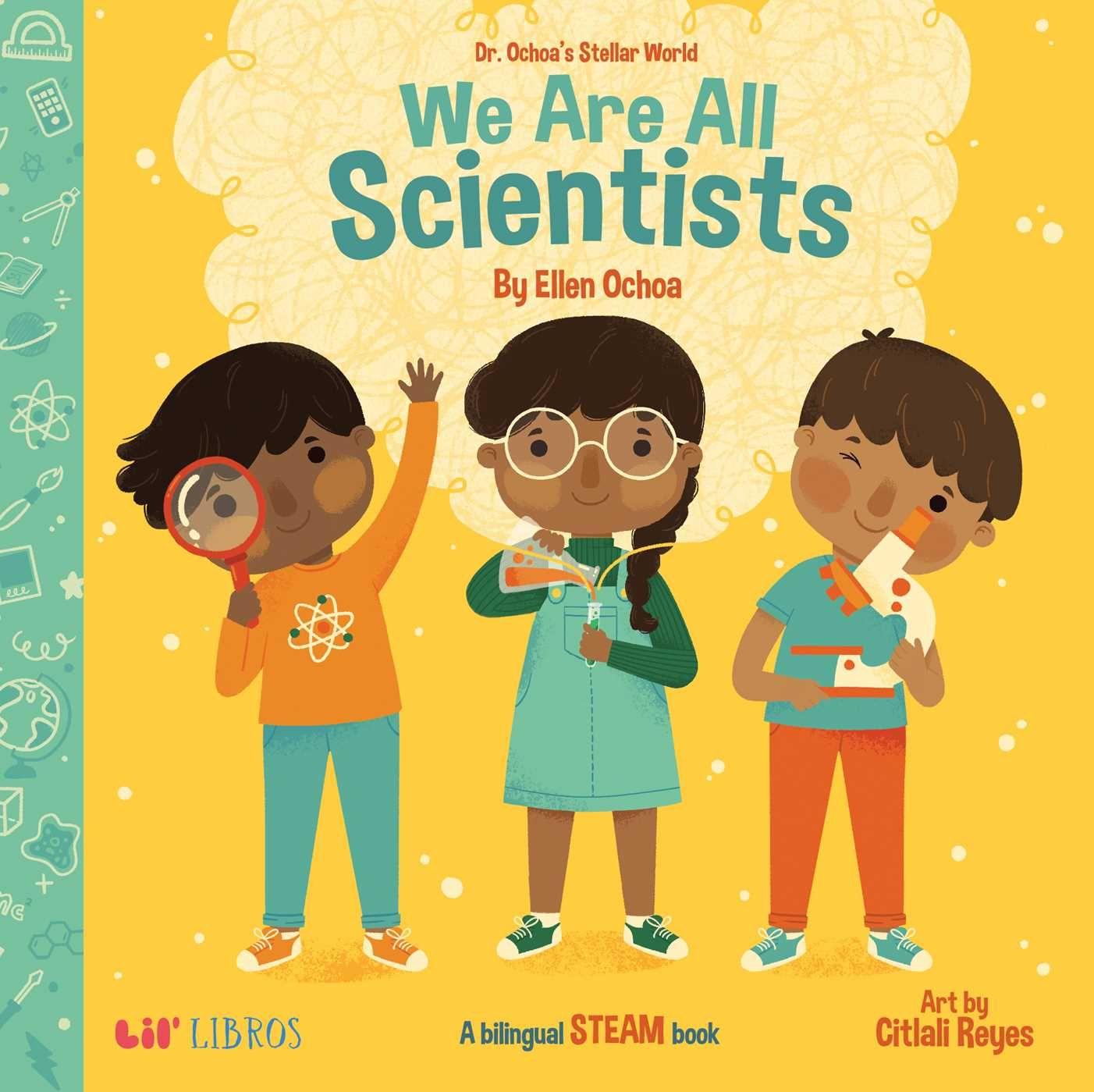 Vorderes Coverbild Dr. Ochoa's Stellar World: We Are All Scientists / Todos Somos Científicos