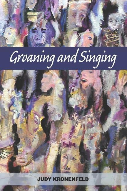 Vorderes Coverbild Groaning and Singing