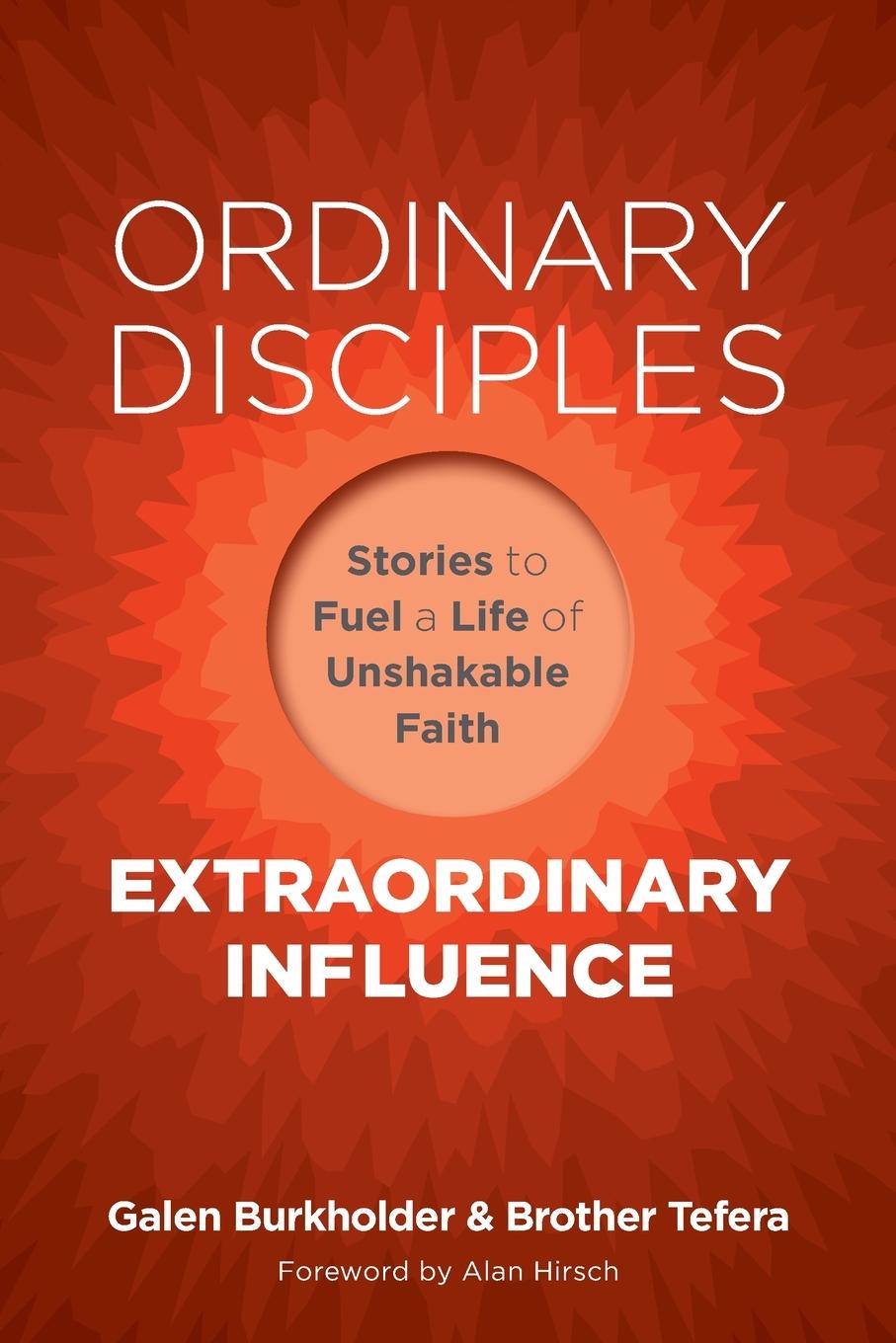 Vorderes Coverbild Ordinary Disciples, Extraordinary Influence
