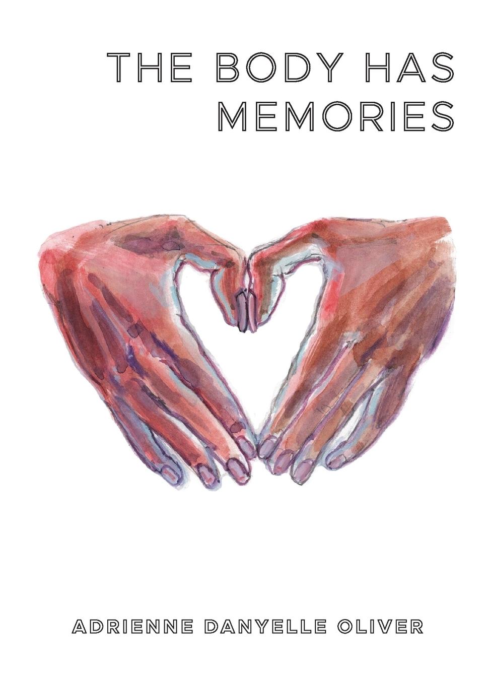 Vorderes Coverbild The Body Has Memories