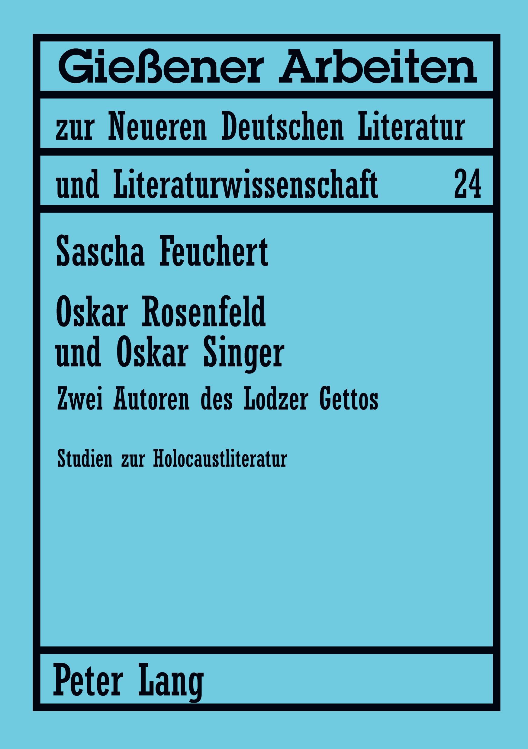 Vorderes Coverbild Oskar Rosenfeld und Oskar Singer