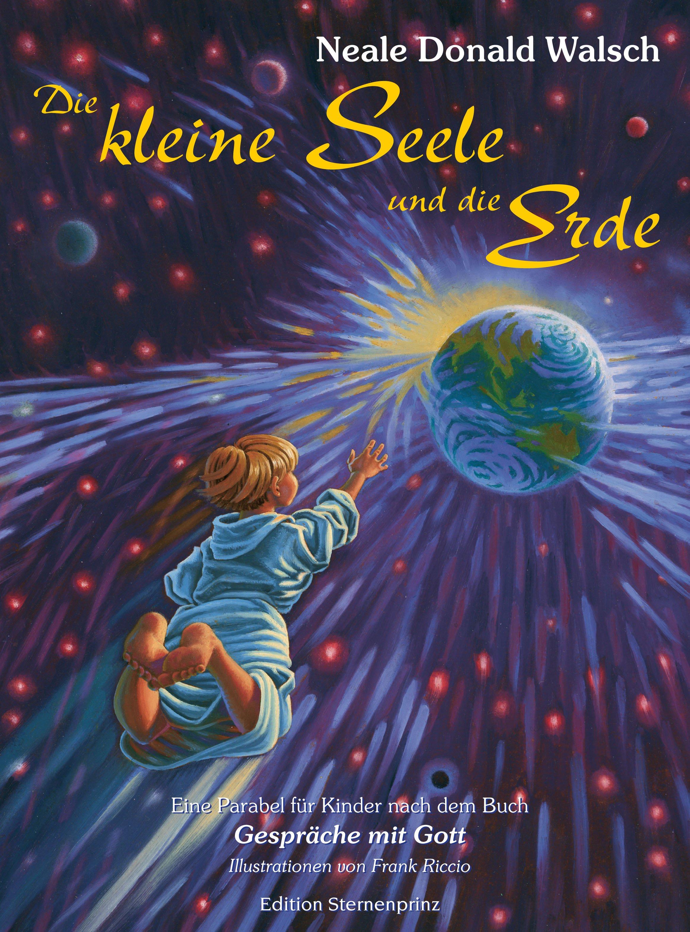Vorderes Coverbild Die kleine Seele und die Erde